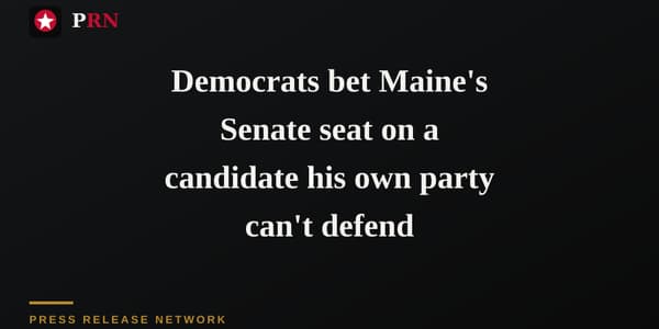 Democrats bet Maine's Senate seat on a candidate his own party can't defend