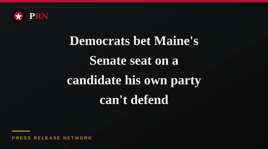 Democrats bet Maine's Senate seat on a candidate his own party can't defend