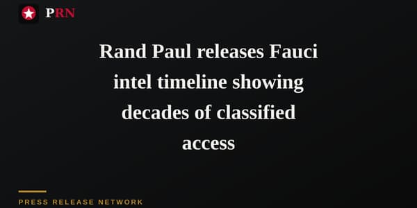 Rand Paul releases Fauci intel timeline showing decades of classified access